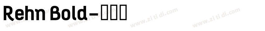 Rehn Bold字体转换